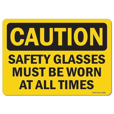 OSHA Caution Sign, Safety Glasses 2, 18in X 12in Aluminum